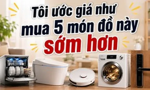 Tôi ước giá như không tiếc tiền 5 món đồ này suốt 10 năm: Cuộc sống gia đình đã nhẹ nhàng hơn rất nhiều