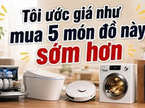 Tôi ước giá như không tiếc tiền 5 món đồ này suốt 10 năm: Cuộc sống gia đình đã nhẹ nhàng hơn rất nhiều